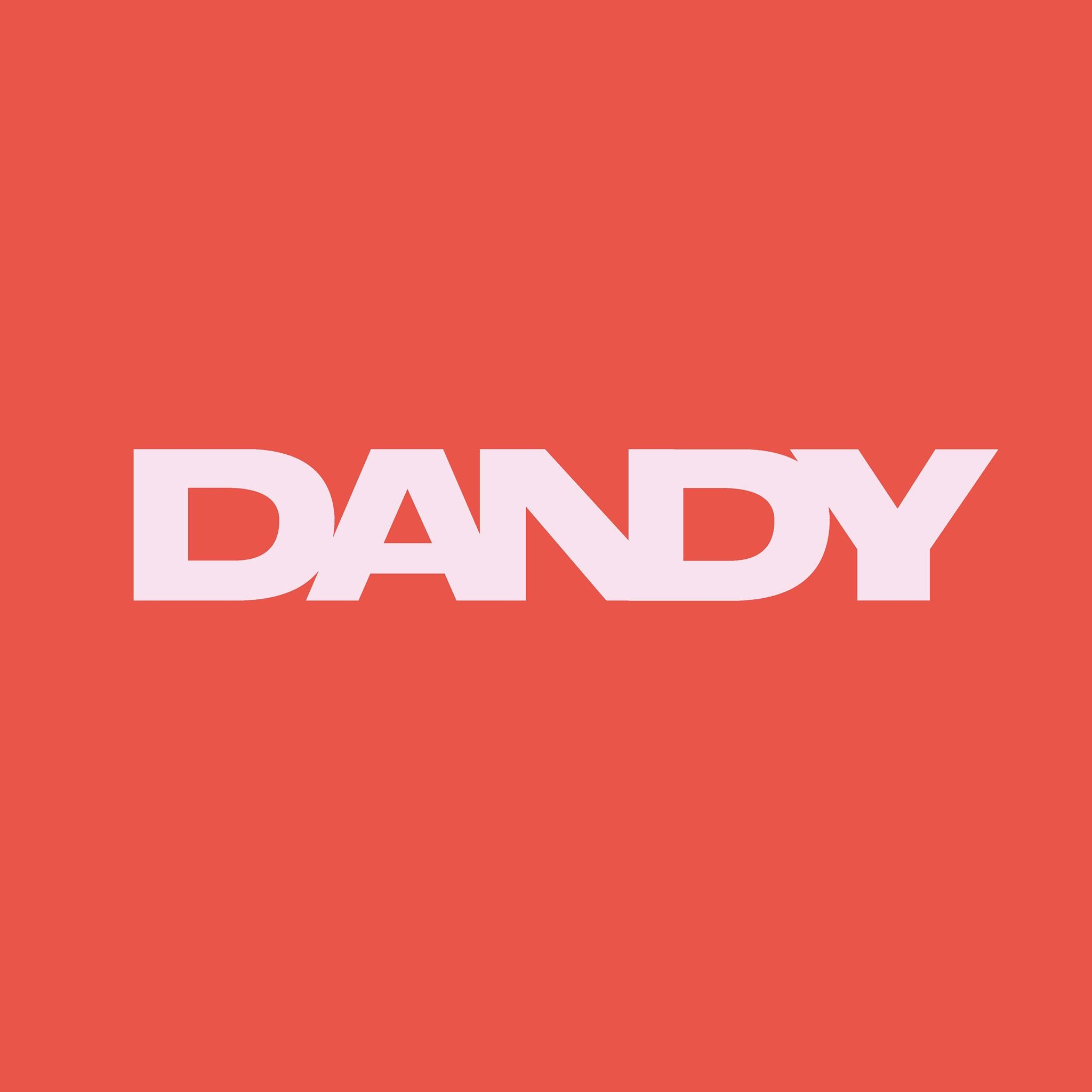 DaNDY | NOT JUST A LABEL